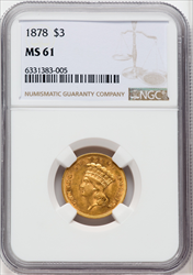 1878 $3 Three Dollar Gold Pieces NGC MS61