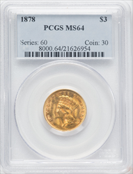 1878 $3 Three Dollar Gold Pieces PCGS MS64