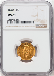 1878 $3 Three Dollar Gold Pieces NGC MS61