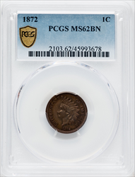 1872 1C BN PCGS Secure Indian Cents PCGS MS62