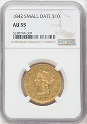 1842 $10 Small Date Liberty Eagles NGC AU55