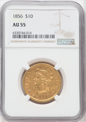 1856 $10 Liberty Eagles NGC AU55