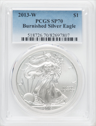 2013-W S$1 Silver Eagle Burnished SP Modern Bullion Coins PCGS MS70