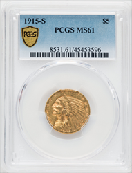 1915-S $5 PCGS Secure Indian Half Eagles PCGS MS61