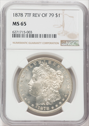 1878 7TF S$1 Reverse of 1879 Morgan Dollars NGC MS65