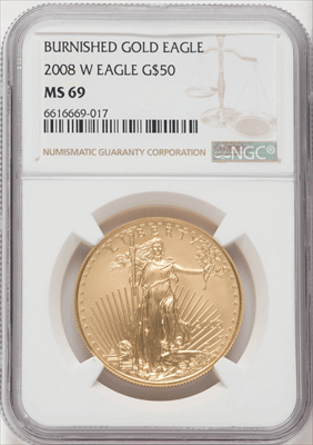 2008-W $50 One-Ounce Gold Eagle Burnished SP Modern Bullion Coins NGC MS69