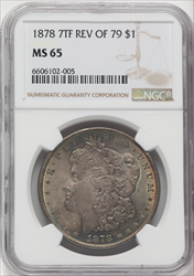 1878 7TF S$1 Reverse of 1879 Morgan Dollars NGC MS65