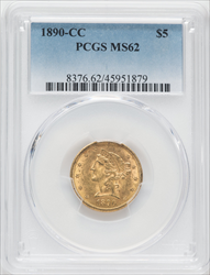 1890-CC $5 Liberty Half Eagles PCGS MS62