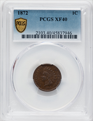 1872 1C BN PCGS Secure Indian Cents PCGS XF40
