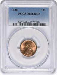1930 Lincoln Cent MS64RD PCGS