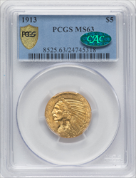 1913 $5 CAC PCGS Secure Indian Half Eagles PCGS MS63