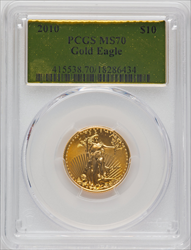 2010 $10 Quarter-Ounce Gold Eagle MS Modern Bullion Coins PCGS MS70