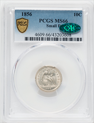 1856 Small Date CAC PCGS Secure Seated Dimes PCGS MS66