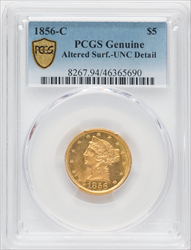 1856-C $5 Genuine PCGS Secure Liberty Half Eagles Genuine PCGS MS60