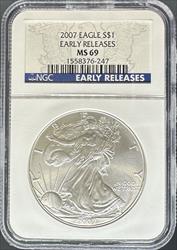 2007 Silver Eagle MS69 NGC Early Release