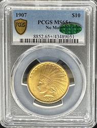 1907 NM $10 Indian MS65+ PCGS CAC