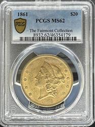 1861 $20 Liberty MS62 PCGS