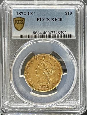 1872-CC $10 Liberty XF40 PCGS
