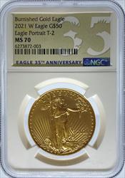 2021-W Burnished G$50 T2 American Gold Eagle MS70 NGC