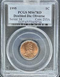 1995 DDO Lincoln Cent MS67RD PCGS
