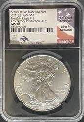 2021-S T1 Silver Eagle MS70 NGC Emergency Issue FDI Black Core Mercanti Signed