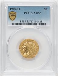 1909-O $5 Indian Half Eagle PCGS AU55
