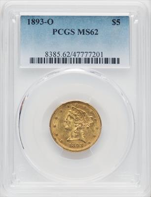 1893-O $5 Liberty Half Eagle PCGS MS62