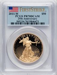 2011-W $50 One-Ounce Gold Eagle 25th Anniversary First Strike PCGS PR70