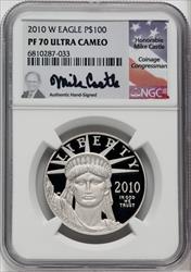 2010-W $100 One-Ounce Platinum Eagle Statue of Liberty Mike Castle Signature NGC PF70