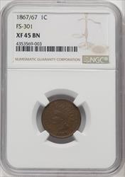 1867/67 1C RPD FS-301 S-1 BN Indian Cent NGC XF45