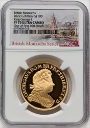 Elizabeth II gold  George I  100 Pounds 2022 PR70 Ultra Cameo NGC One of First 100 Struck World Coins NGC MS70