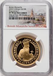 Elizabeth II gold Proof  James I  100 Pounds (1 oz) 2022 PR70 Ultra Cameo NGC. One of the First 100 Struck. World Coins NGC MS70