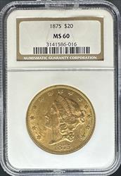 1875 $20 Liberty MS60 NGC