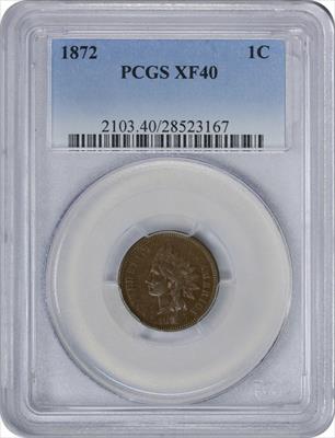 1872 Indian Cent EF40 PCGS
