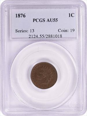 1876 Indian Cent AU55 PCGS