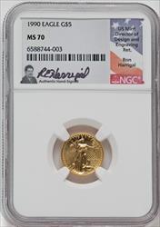 1990 $5 American Gold Eagle NGC MS70 Ron Harrigal Signed