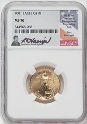 2001 $10 American Gold Eagle NGC MS70 Ron Harrigal Signed