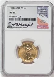 1989 $10 American Gold Eagle NGC MS69 Ron Harrigal Signed