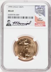 1995 $25 American Gold Eagle NGC MS69 Ron Harrigal Signed