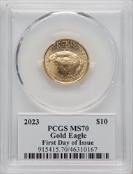 2023 $10 Quarter-Ounce Gold Eagle First Day of Issue John Dannreuther PCGS MS70