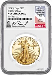 2024 W $50 Gold Eagle FDI NGC PF70 Ultra Cameo Ron Harrigal Signed