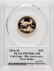 2016-W $10 Quarter-Ounce Gold Eagle 30th Anniversary First Strike PCGS PR70 Moy Signed