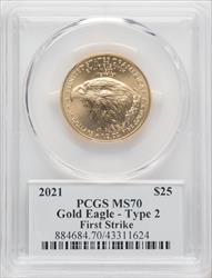 2021 $25 Half-Ounce Gold Eagle Type Two First Strike PCGS MS70