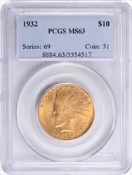 1932 $10 Gold Indian MS63 PCGS