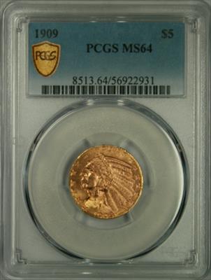 1909 $5 Indian MS64 PCGS