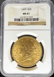 1899 $20 Liberty MS61 NGC