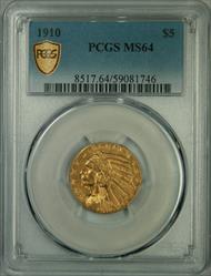 1910 $5 Indian MS64 PCGS