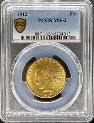 1912 $10 Indian MS62 PGCS