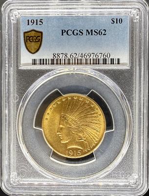 1915 $10 Indian MS62 PGCS