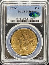 1876-S $20 Liberty MS61 PCGS CAC